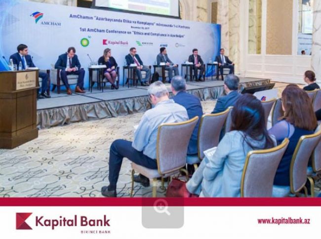 Kapital Bank-ın təşkilatçılığı ilə “Azərbaycanda Etika və komplayns” konfransı keçirilib