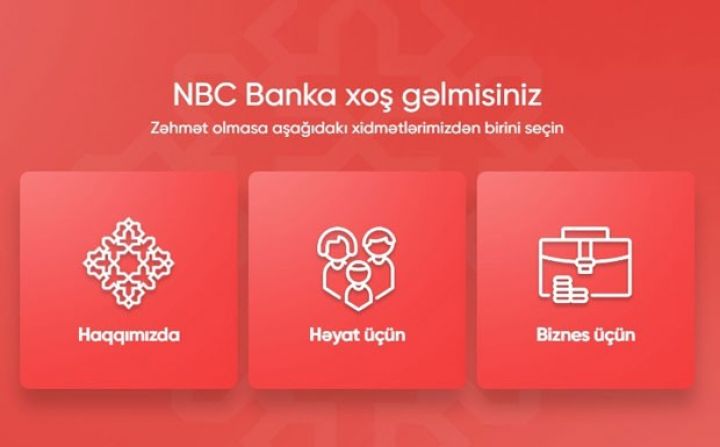 "NBCBank" yeni korporativ saytını istifadəyə verdi - “online banking”