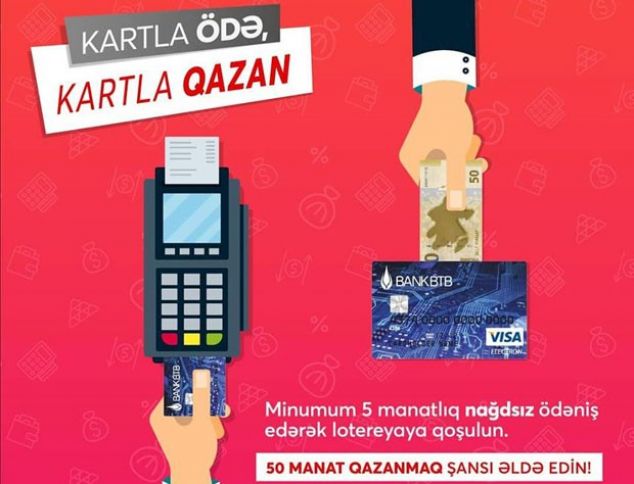 Bank “BTB”nin ödəniş kartlarının istifadəçilərinə müjdə 