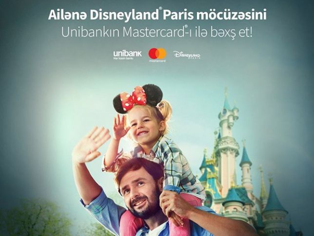 Unibank kartı müştəriyə Disneyland Paris-ə pulsuz səyahət imkanı qazandırdı