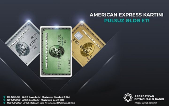 Beynəlxalq Bank “American-Express” kartları hədiyyə edir