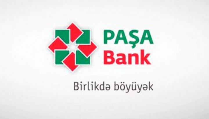 2-ci rübdə “PAŞA Bank”ın müştərilərə verdiyi kreditlər 132 milyon manatdan çox artıb