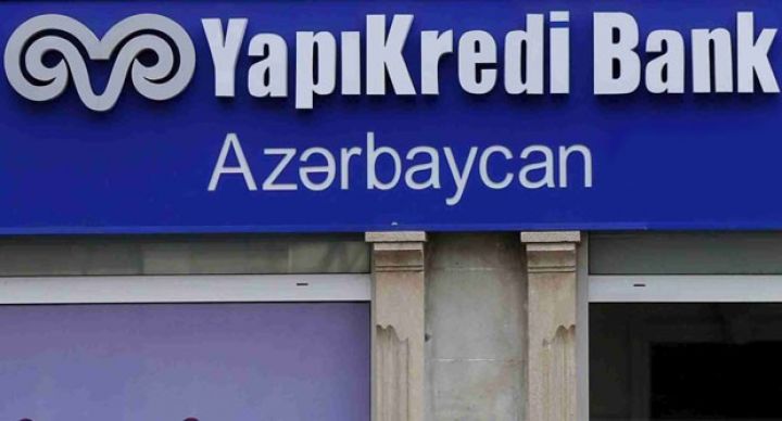 “Yapı Kredi Bank Azərbaycan”ın mənfəəti kəskin artıb