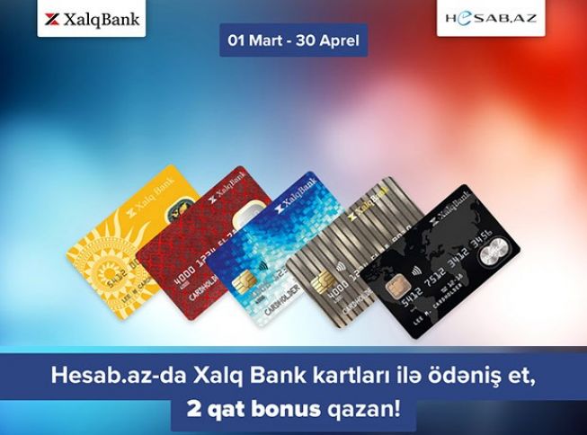 Xalq Bankın plastik kartları hesab.az-da ikiqat bonus qazandırır!