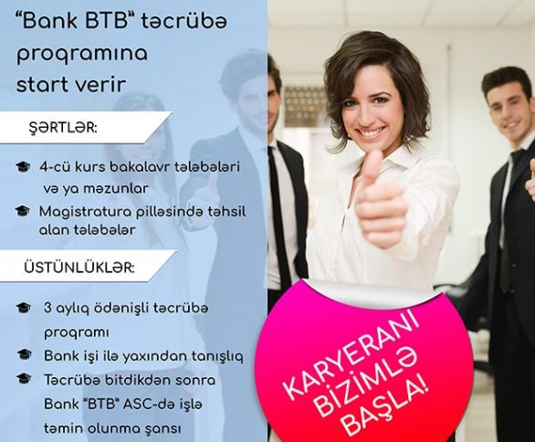 "Bank BTB" təcrübə proqramına start verir