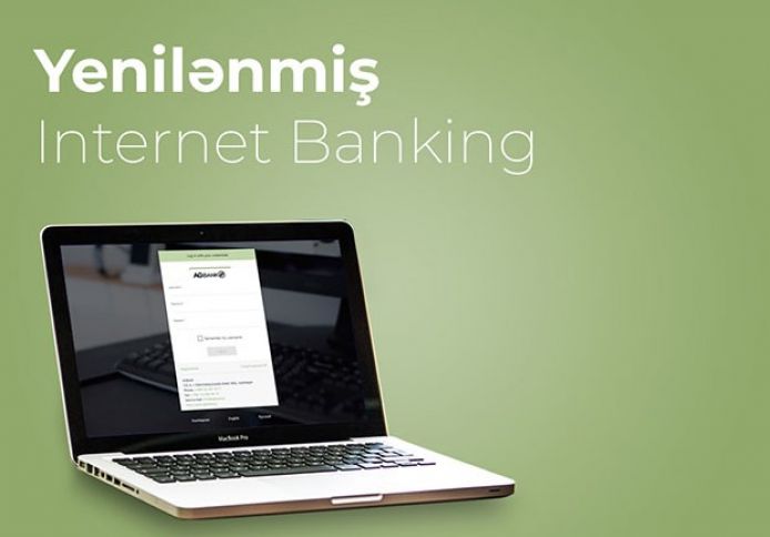 AGBank-ın yenilənmiş İnternet Banking xidməti artıq istifadənizdədir!