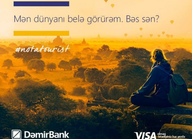 Xaricdə DəmirBank Visa kartı ilə ödə və arzularının səyahətini qazan