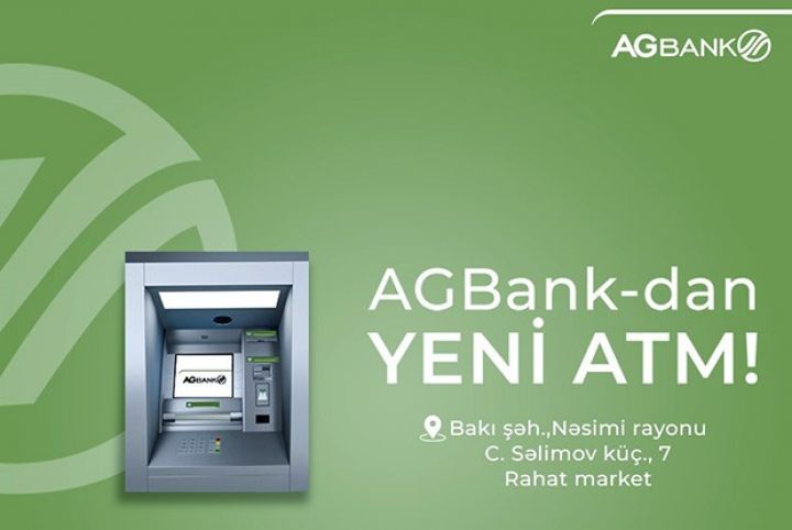 "AGBank" bankomat şəbəkəsini genişləndirir