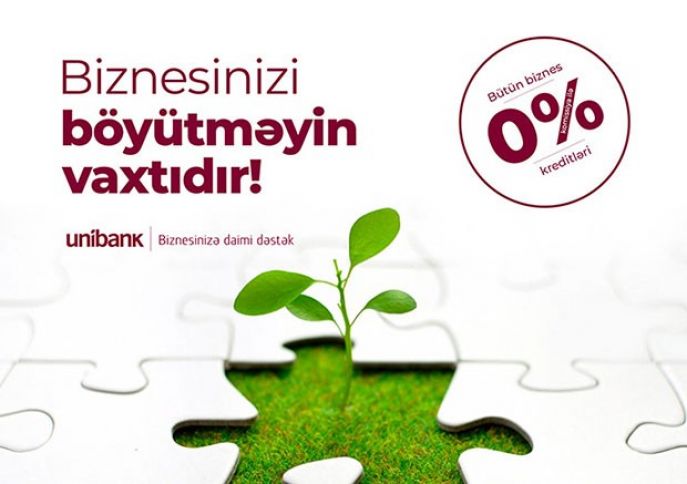 Unibankdan ilin ilk biznes kampaniyası: 0% komissiyalı kredit