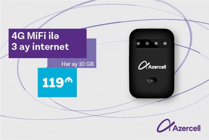 Azercell-dən 4G MiFi cihazı və 3 aylıq 10GB internet cəmi 119 manata!