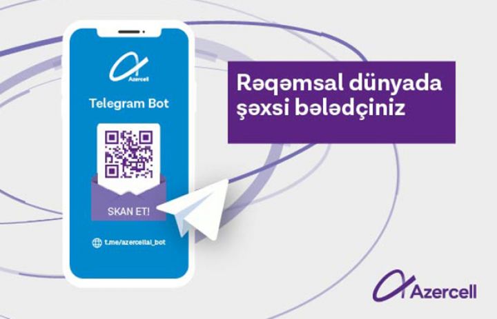 Azercell “Telegram Bot” - rəqəmsal dünyada yeni bələdçiniz!
