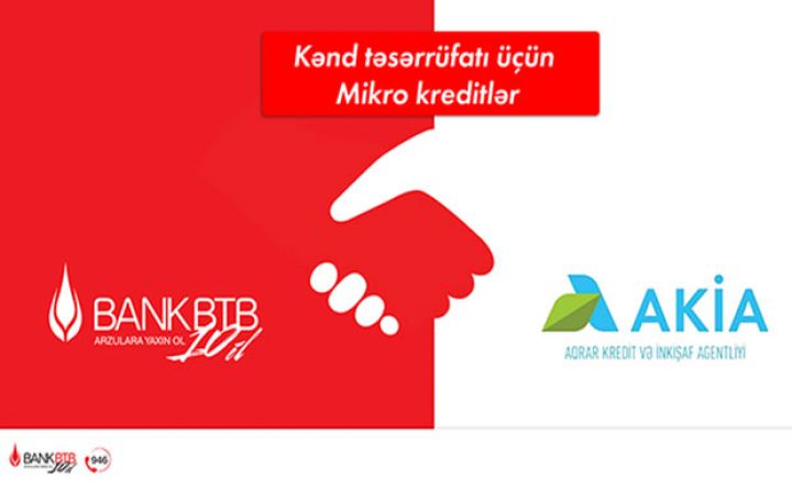 Bank BTB kənd təsərrüfatı üçün mikro kreditlərin verilməsinə davam edir