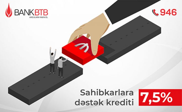 Bank BTB-dən 7.5% ilə biznes krediti