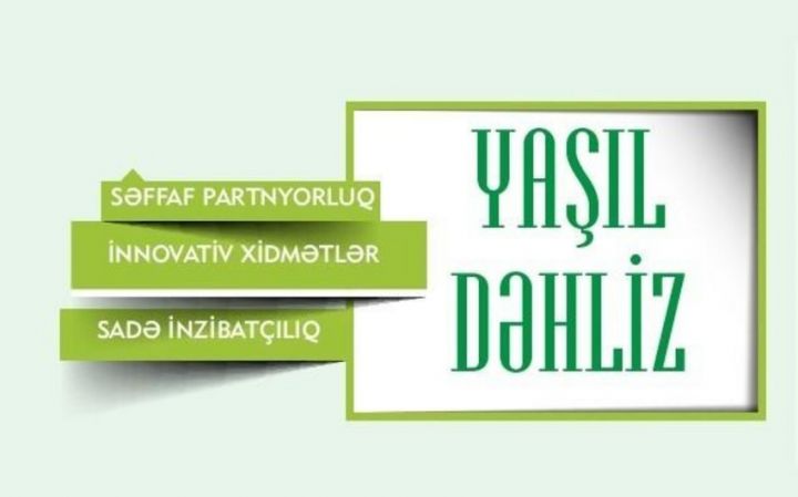 “Yaşıl dəhliz” buraxılış sistemindən istifadə qaydası dəyişib