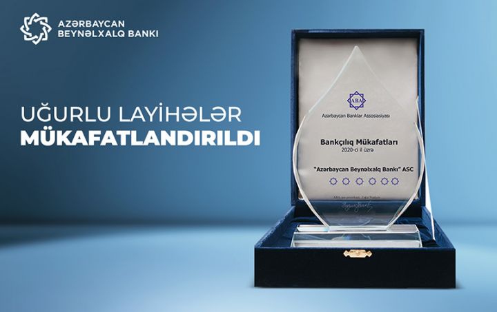 Azərbaycan Beynəlxalq Bankının layihələri mükafatlar qazandı