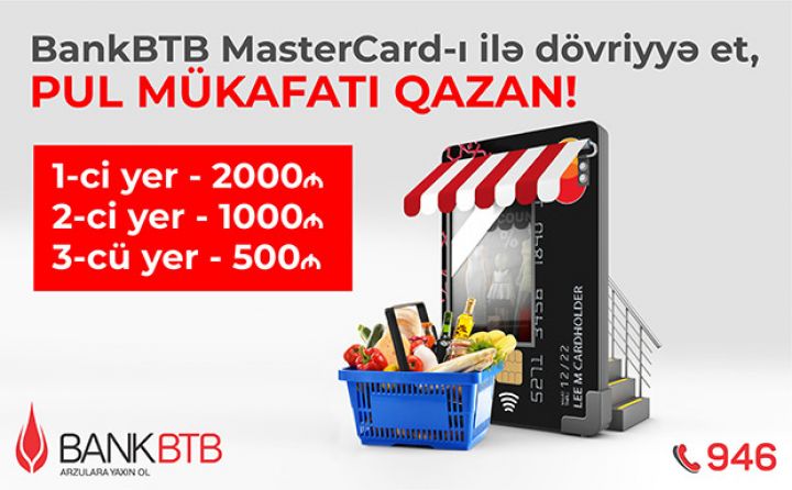 Bank BTB Mastercard-ları qazandırır!
