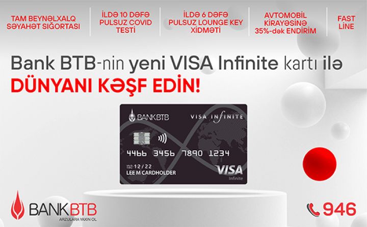 Bank BTB yeni Visa Infinite kartlarını təqdim edir