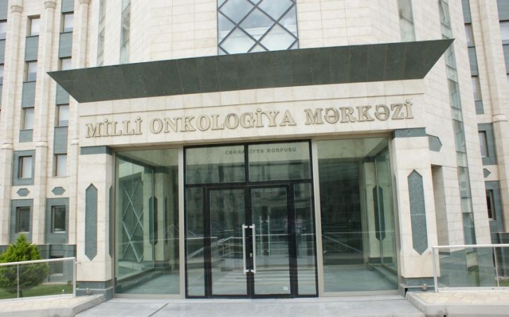 Milli Onkologiya Mərkəzinə 46 milyon manat vəsait ayrılır
