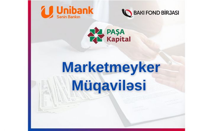 Unibank istiqrazları üzrə marketmeyker müqaviləsi bağlanıldı