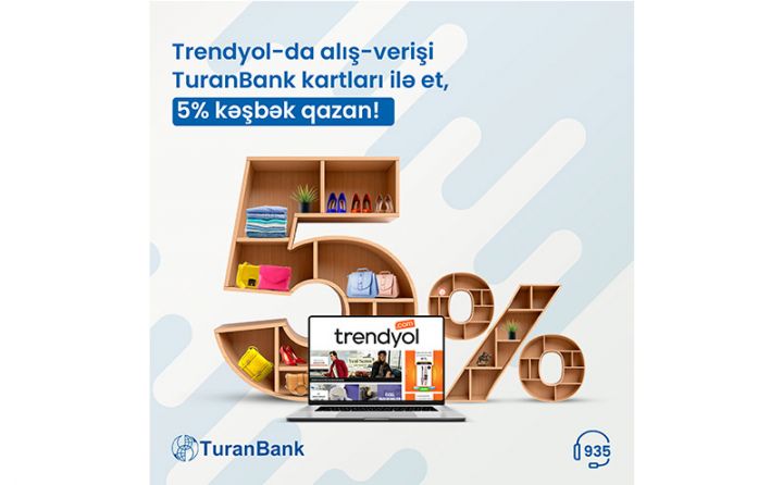 TuranBank-dan möhtəşəm kəşbək kampaniyası!