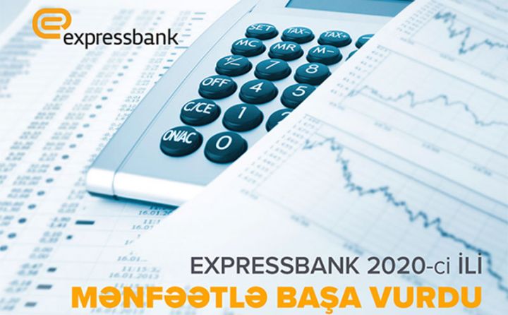 Expressbank 2020-ci ili mənfəətlə başa vurdu