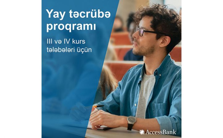 “AccessBank” yay təcrübə proqramına start verir