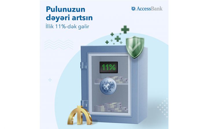 AccessBank-dan illik 11%-dək qazandıran depozit