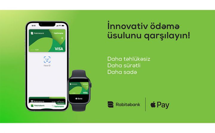 Apple Pay indi Rabitəbank müştəriləri üçün də aktivdir!