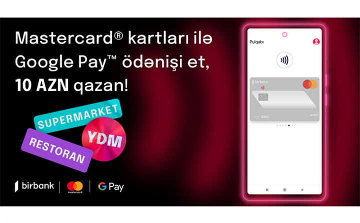 Kapital Bank “Google Pay” təmassız ödənişlərini Azərbaycanda tətbiq etdi