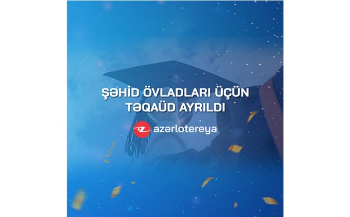 “Azərlotereya” ASC şəhid övladları üçün təqaüd ayırdı