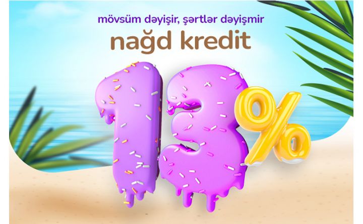 Azər Türk Bank kredit kampaniyasının müddətini uzatdı