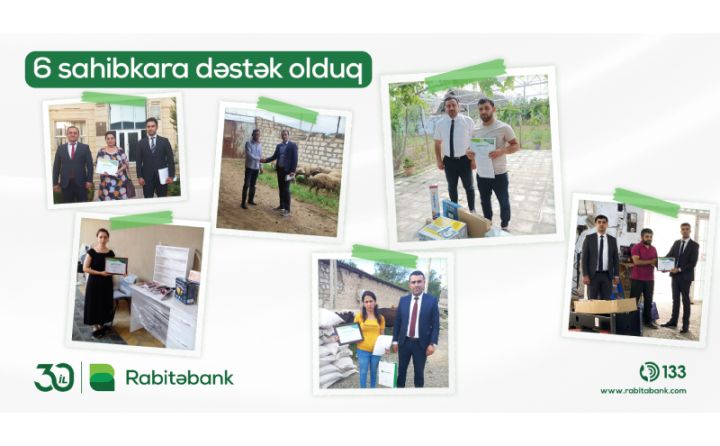 Rabitəbank vətəndaşlara şəxsi biznesini qurmağa dəstək oldu