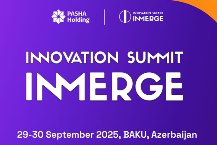“PAŞA Holding”in təşkilatçılığı ilə “INMerge” İnnovasiya Sammitinin birinci günü başa çatıb