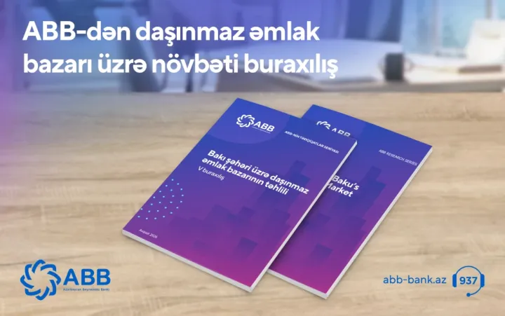 ABB-dən dən daşınmaz əmlak bazarı ilə bağlı araşdırma