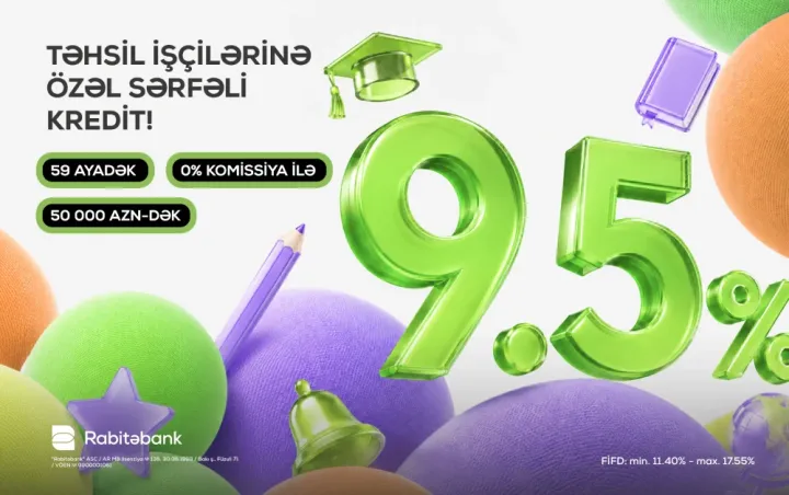 Rabitəbank təhsil işçiləri üçün xüsusi nağd pul krediti kampaniyasına start verib