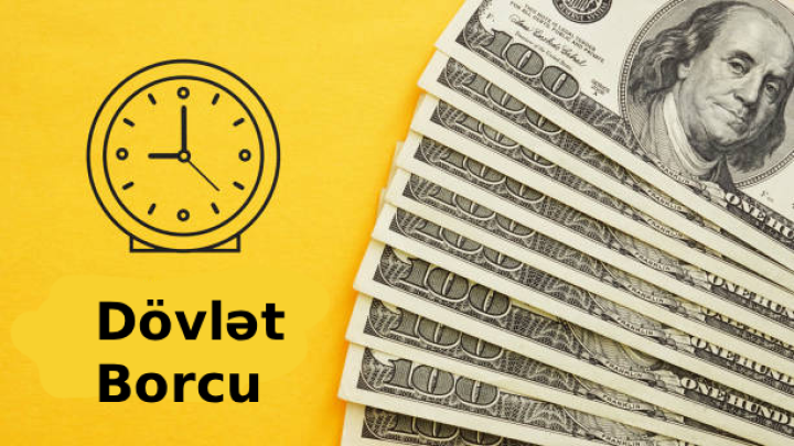 24 milyard manata yaxın dövlət borcu - 60 faizi qarşıdakı  5 ildə ödənilməlidir