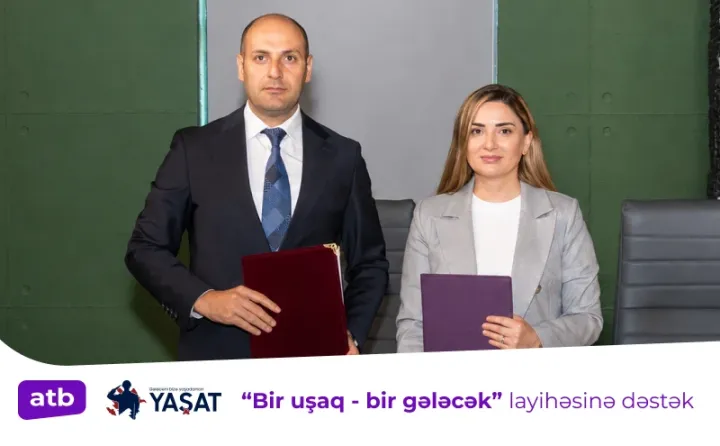 Azər Türk Bank və “YAŞAT” Fondu birgə əməkdaşlıq sənədi imzaladı