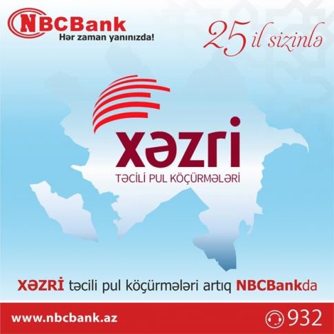 “NBC Bank” "Xəzri" sisteminə qoşuldu - 5 DƏQİQƏYƏ KÖÇÜRMƏ!