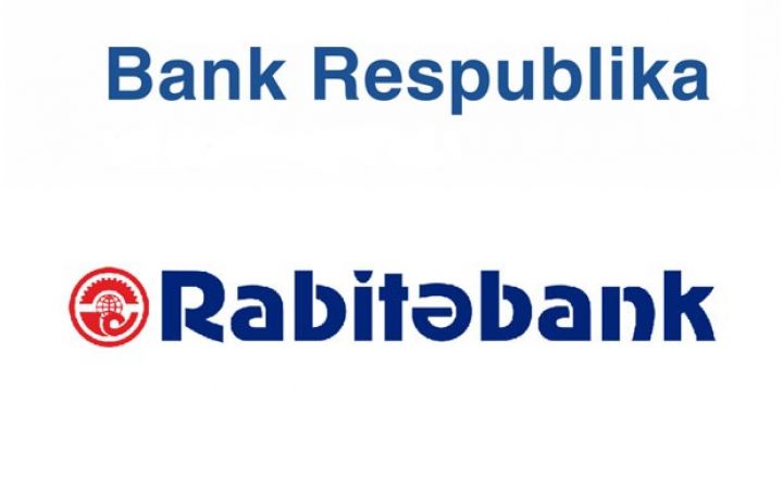 “Bank Respublika” və “Rabitəbank” birləşə bilər