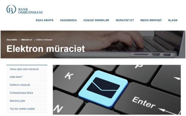 Bank Ombudsmanının saytı fəaliyyətə başladı - ELEKTRON MÜRACİƏT İMKANI
