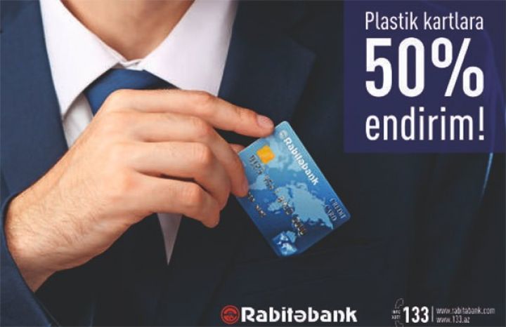 Plastik kartlara 50% endirim!