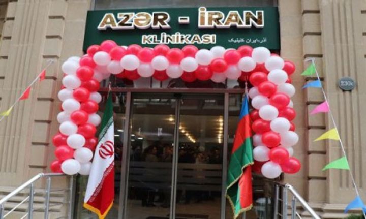Bakıda Azər-İran klinikası fəaliyyətə başlayıb