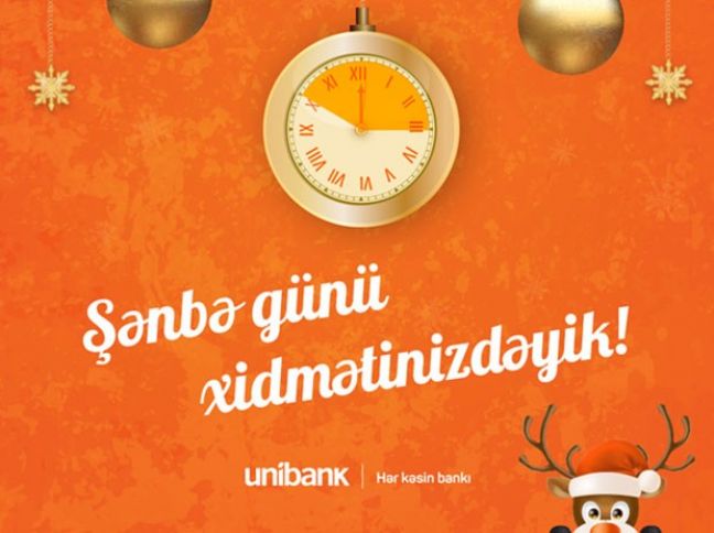 "Unibank" filialları şənbə günü xidmətinizdədir