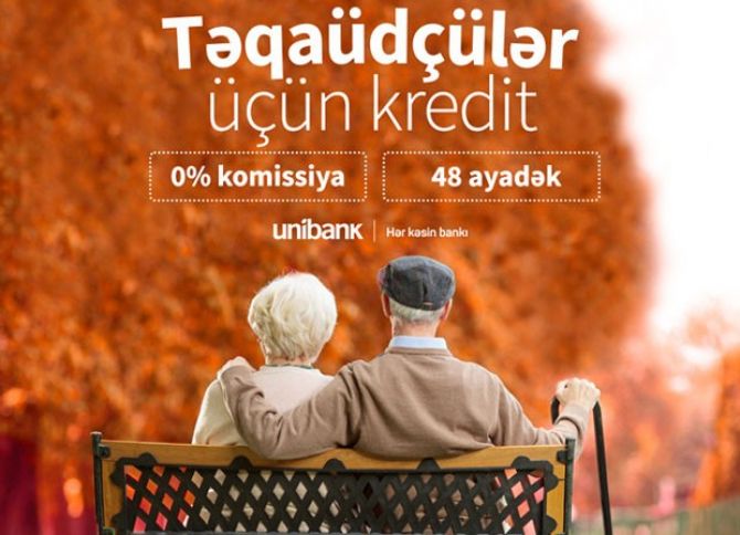 Unibank-dan təqaüdçülər üçün növbəti kampaniya: kredit 0% komissiyalı oldu!