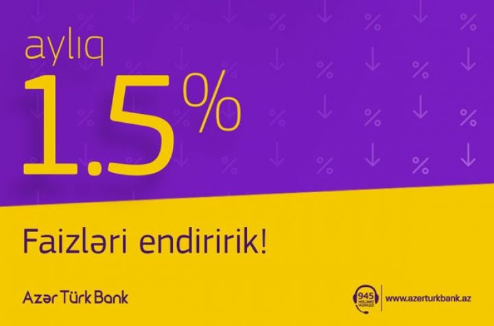 "Azər Türk Bank" kredit faizlərinə və kartların qiymətlərinə endirim etdi