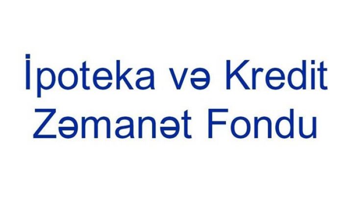 İpoteka və Kredit Zəmanət Fondunun yeni kredit reytinqi modeli təqdim olunub