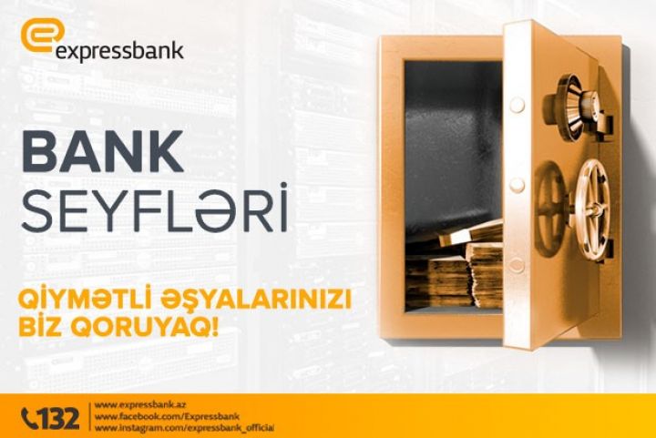 Expressbank-dan sərfəli bank seyfləri xidməti - QİYMƏTLƏR