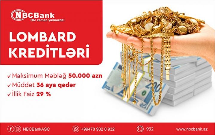 NBCBank-dan “Lombard krediti” - ŞƏRTLƏR