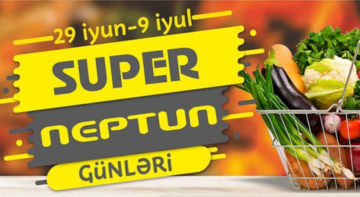 Neptun supermarket "Super Neptun Günləri" kampaniyasına start verir