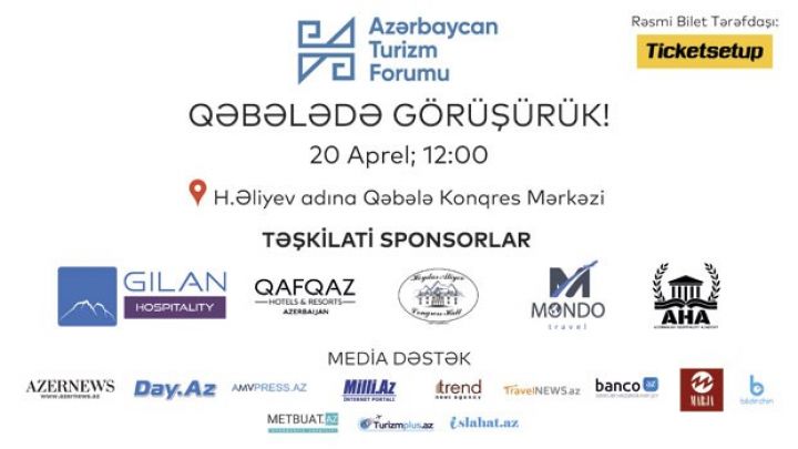 Azərbaycan Turizm Forumu Qəbələdə